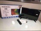 Ace and konicka smart and normal led tv (depende po sa inches Ang price)