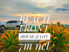 Beach Front House & Lot FOR For Sale
